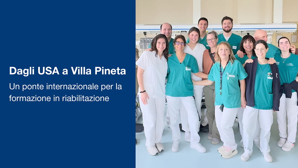 Dai campus USA a Villa Pineta KOS: formazione e confronto internazionale nella riabilitazione